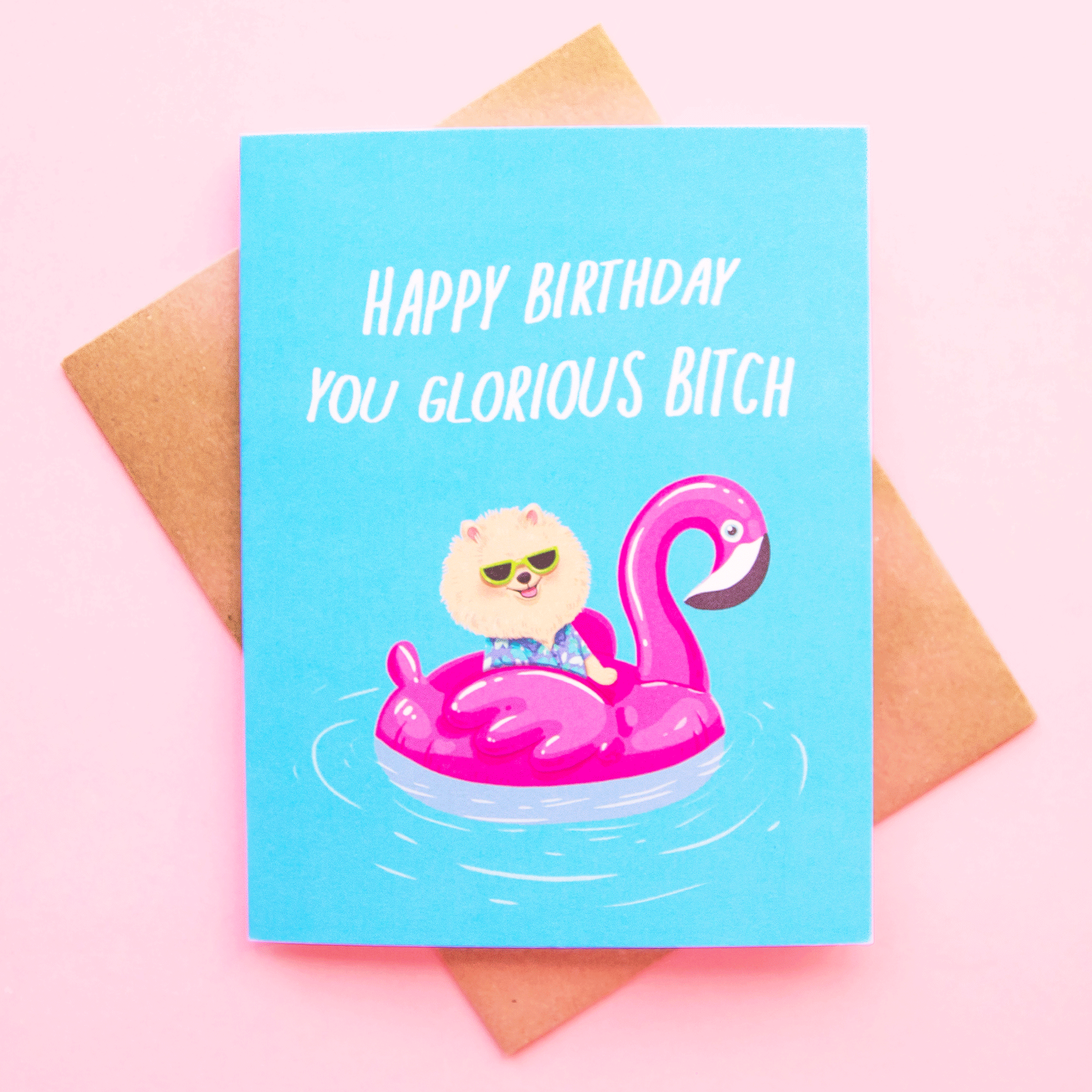 Happy Birthday Glorious Bitch Card