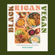 On a green background is a white cook book with a colorful table of food with a title that reads, "Black Rican Vegan". 