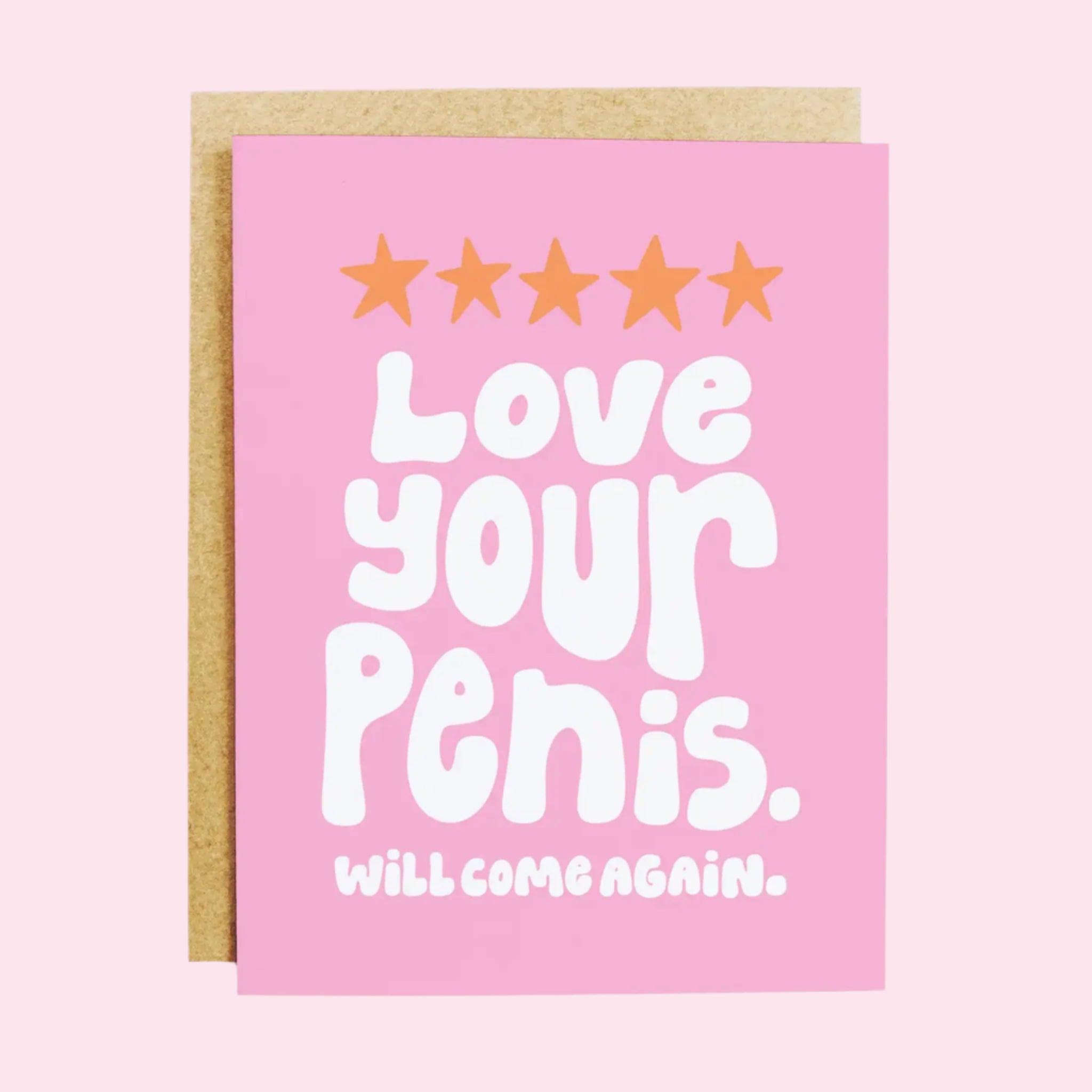 A hot pink card with white text that reads, &#39;Love your penis. Will come again.&#39; along with five stars above the text. 