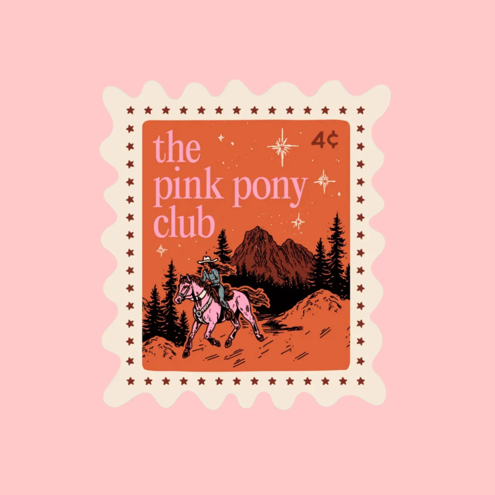 A stamp shaped sticker with a star border and an illustration of a cowgirl riding a pink horse and text that reads, 'the pink pony club'. 