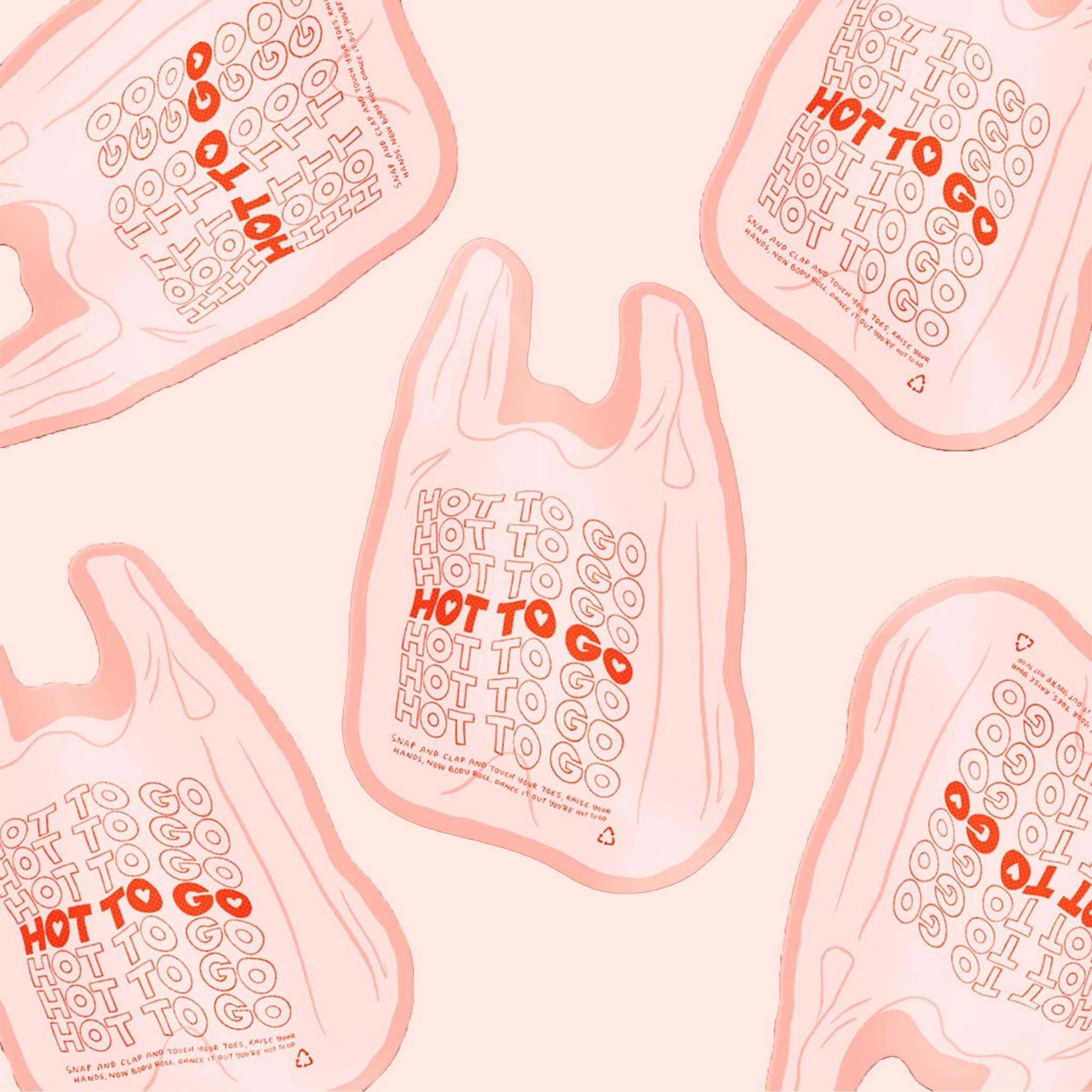 A pink and red bag shaped sticker that reads, &#39;Hot To Go&#39; repeated. 