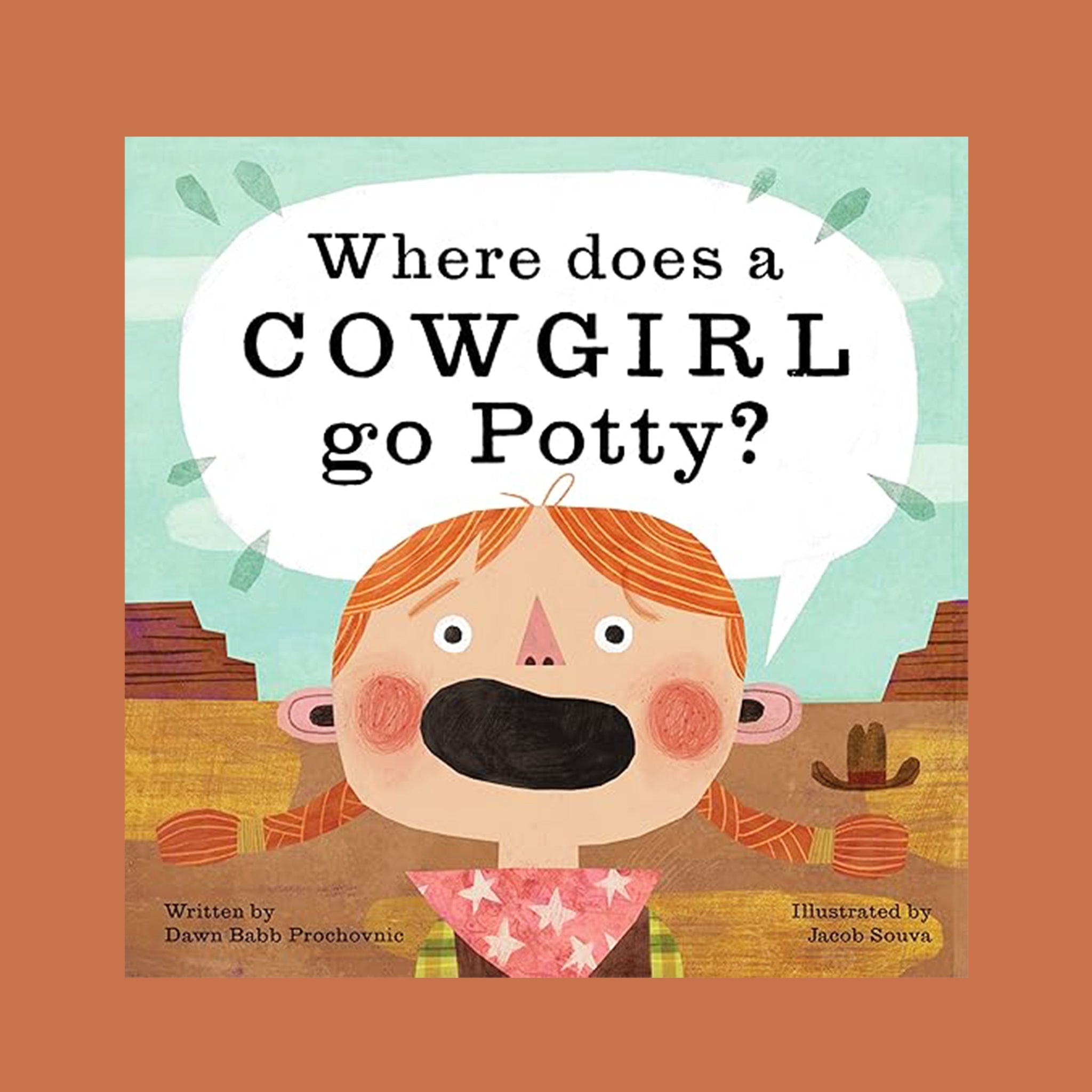 A green book cover with a cowgirl on the front and the title that reads, &quot;Where does a Cowgirl go Potty&quot;.