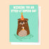 A green card with a graphic of an otter with a birthday hat on and text above that reads, 'Wishing You An Otter-ly Superb Day".