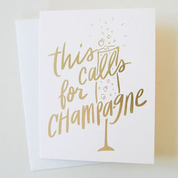 This Calls for Champagne Greeting Card – Pigment